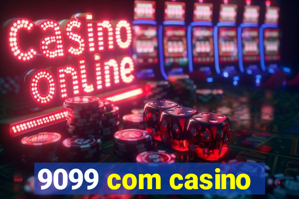 9099 com casino